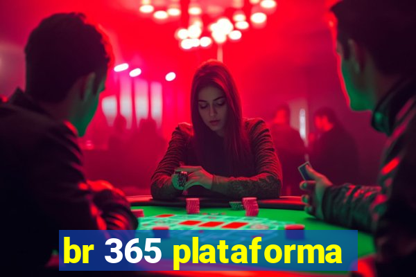 br 365 plataforma